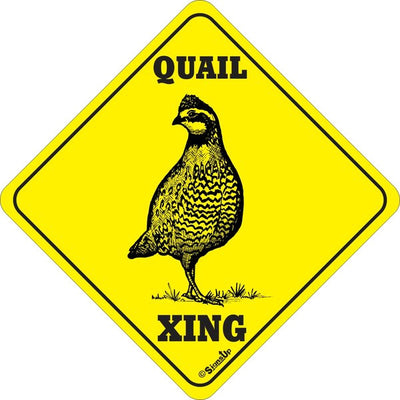 Xing Sign - Quail - Critter Country Supply Ltd.