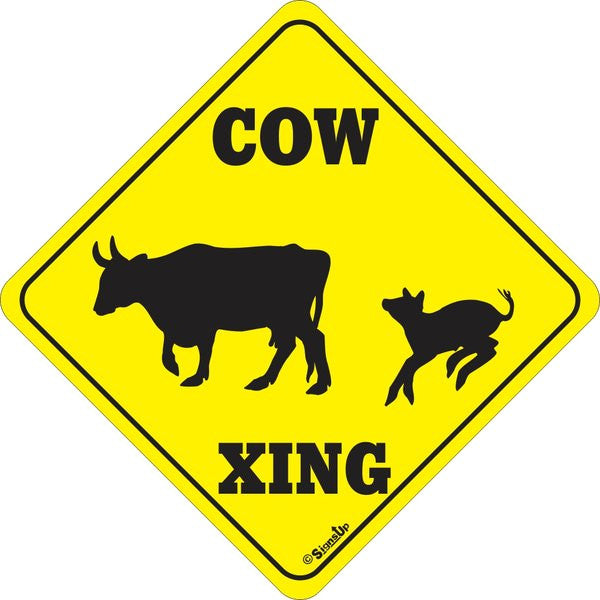Xing Sign - Cow - Critter Country Supply Ltd.