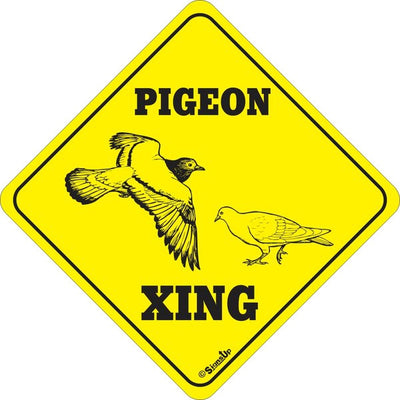 Xing Sign - Pigeon - Critter Country Supply Ltd.