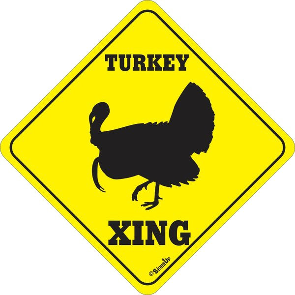 Xing Sign - Turkey - Critter Country Supply Ltd.